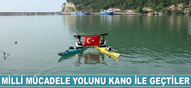 Ahmet Ergün ve Keremhan Kara, Milli Mücadele yolunu kano ile geçti