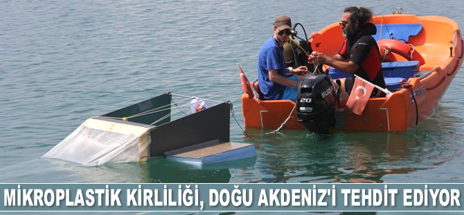 Mikroplastik kirliliği, Doğu Akdeniz’i tehdit ediyor