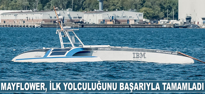 Mayflower Autonomous Ship, ilk yolculuğunu başarıyla tamamladı