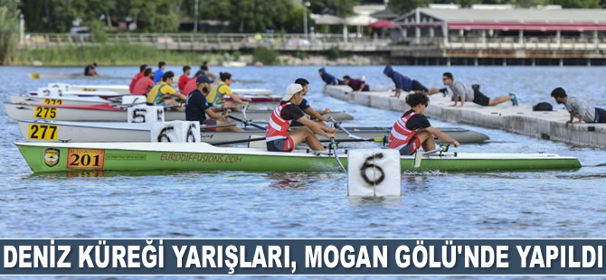 Deniz Küreği Türkiye Kupası Yarışları, Mogan Gölü’nde yapıldı