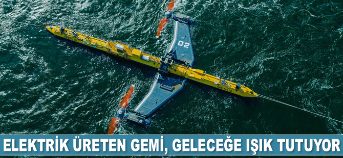 Elektrik üreten gemi, geleceğe ışık tutuyor