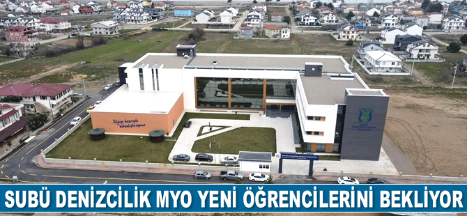 SUBÜ Denizcilik MYO yeni öğrencilerini bekliyor