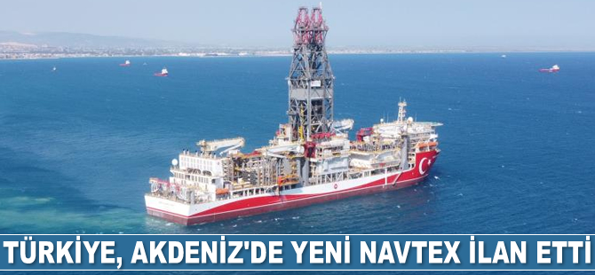 Türkiye, Akdeniz’de yeni NAVTEX ilan etti