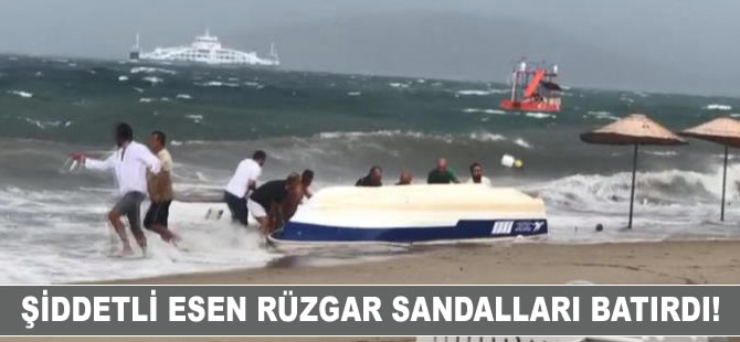 Şiddetli rüzgar nedeniyle sandallar battı