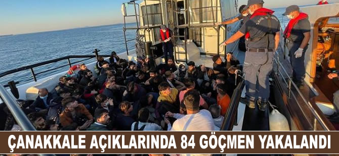 Çanakkale açıklarında 84 düzensiz göçmen yakalandı