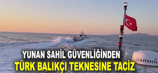 Gökçeada açıklarında Yunan Sahil Güvenliğinden Türk balıkçı teknesine taciz