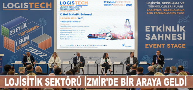 İzmir'de lojistik sektörünün geleceği konuşuldu
