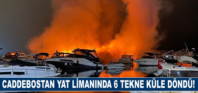 Caddebostan yat limanında yangın: 6 tekne kullanılamaz hale geldi