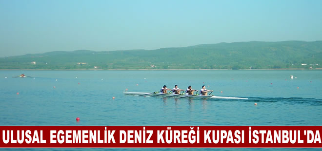 Ulusal Egemenlik Deniz Küreği Kupası, İstanbul'da yapılacak