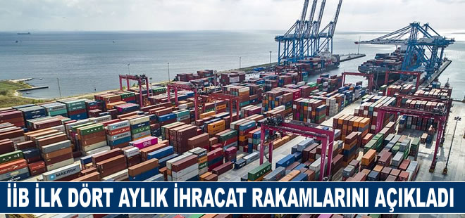 İİB ihracat rakamlarını açıkladı