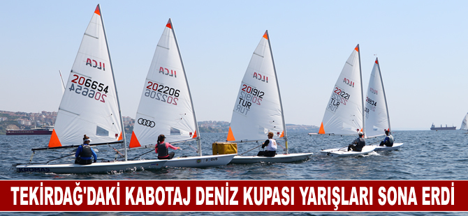 Tekirdağ'daki Kabotaj Deniz Kupası yarışları sona erdi