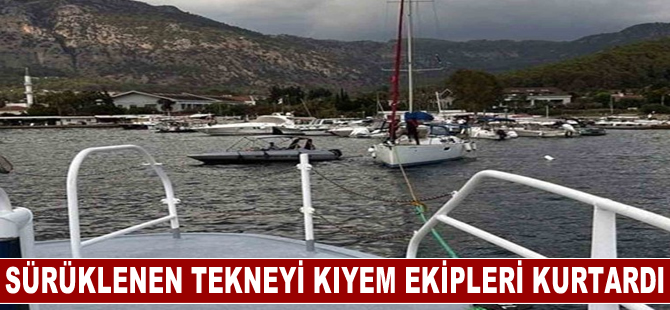 Muğla'da sürüklenen tekneyi KIYEM ekipleri kurtardı