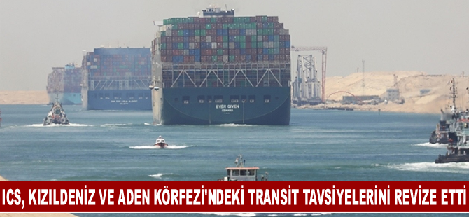 ICS, Kızıldeniz ve Aden Körfezi'ndeki transit tavsiyelerini revize etti