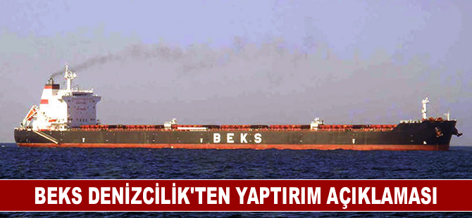 Beks Denizcilik’ten yaptırım açıklaması