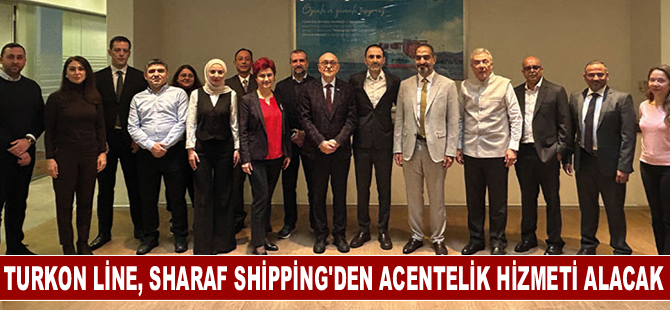 Turkon Line, Sharaf Shipping'den acentelik hizmeti alacak