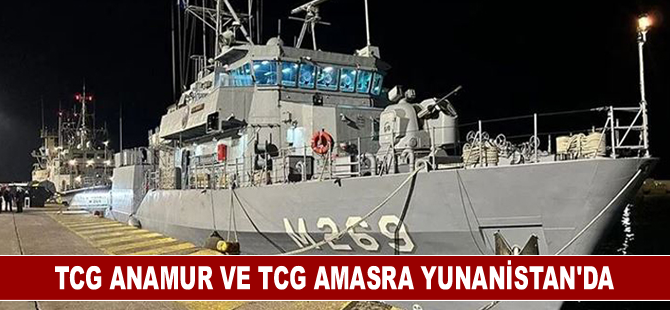 TCG Anamur ve TCG Amasra Yunanistan'da