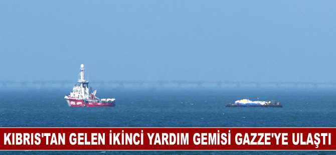 Kıbrıs Rum Kesimi'nden gelen ikinci yardım gemisi Gazze'ye ulaştı