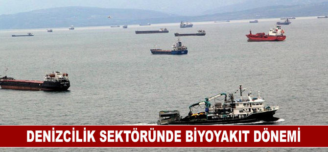 Denizcilik sektöründe biyoyakıt dönemi