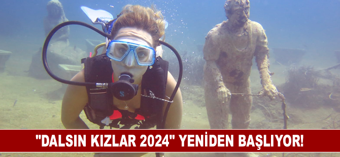 "Dalsın Kızlar 2024" yeniden başlıyor!