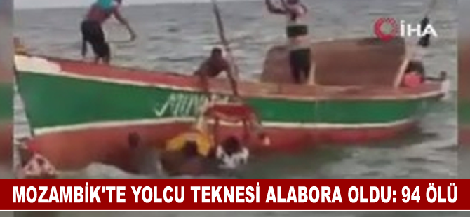 Mozambik'te yolcu teknesi alabora oldu: 94 ölü