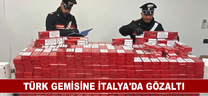 Türk gemisine İtalya'da gözaltı