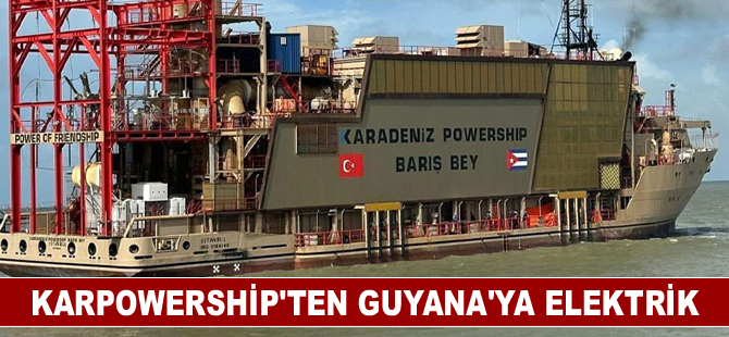 Karpowership'ten Guyana'ya elektrik