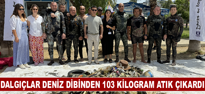 Bodrum'da dalgıçlar deniz dibinden 103 kilogram atık çıkardı