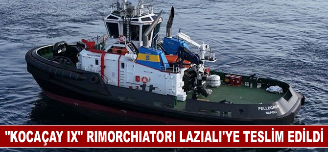 “KOCAÇAY IX” Rimorchiatori Laziali’ye teslim edildi