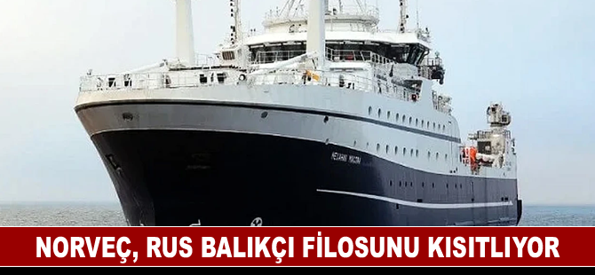 Norveç, Rus balıkçı filosunu kısıtladı