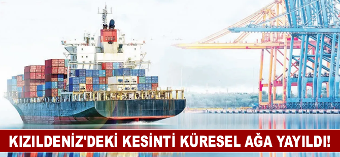 Kızıldeniz'deki kesinti küresel ağa yayıldı