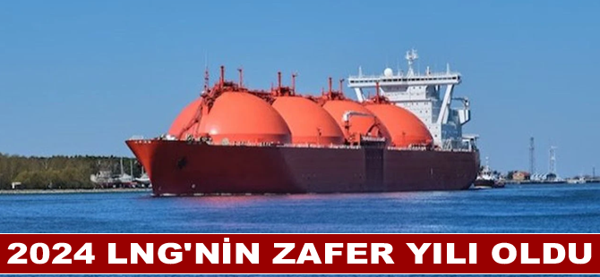 2024 LNG'nin zafer yılı oldu