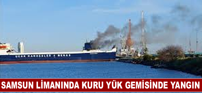 Samsun Limanında Kuru yük gemisinde yangın