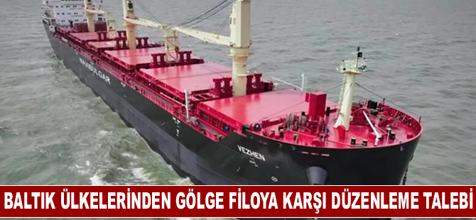 Baltık ülkelerinden gölge filoya karşı düzenleme talebi