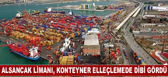 Alsancak Limanı, konteyner elleçlemede dibi gördü