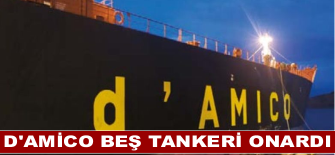 d'Amico beş tankeri onardı