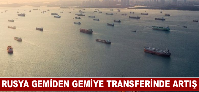 Rusya gemiden gemiye transferinde artış