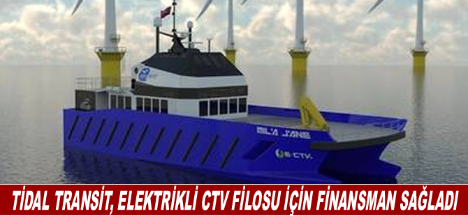 Tidal Transit, elektrikli CTV filosu İçin finansman sağladı
