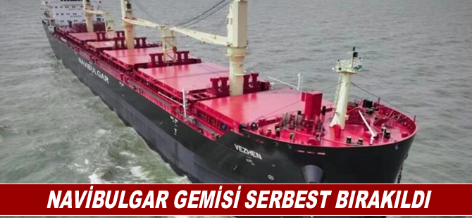 Navibulgar gemisi serbest bırakıldı