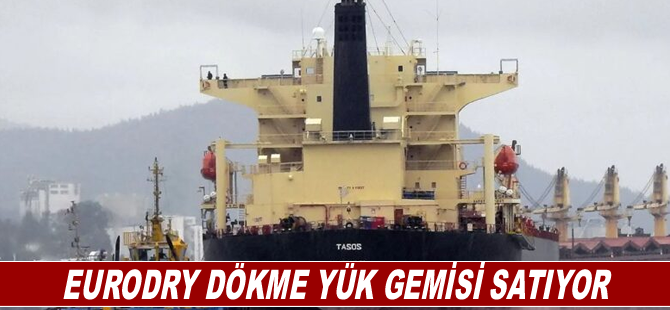 EuroDry dökme yük gemisi satıyor