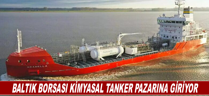 Baltık Borsası kimyasal tanker pazarına giriyor