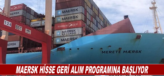 Maersk hisse geri alım programına başlıyor