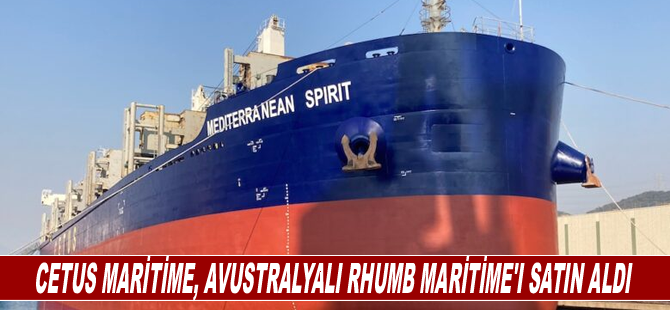 Cetus Maritime, Avustralyalı Rhumb Maritime'ı satın aldı