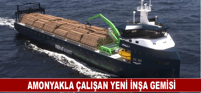 Amonyakla çalışan yeni inşa gemisi