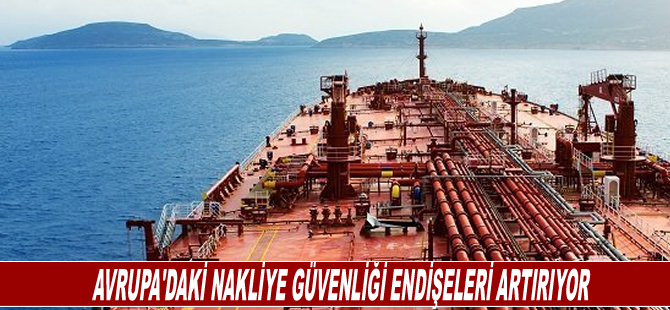 Avrupa'daki nakliye güvenliği endişeleri artırıyor