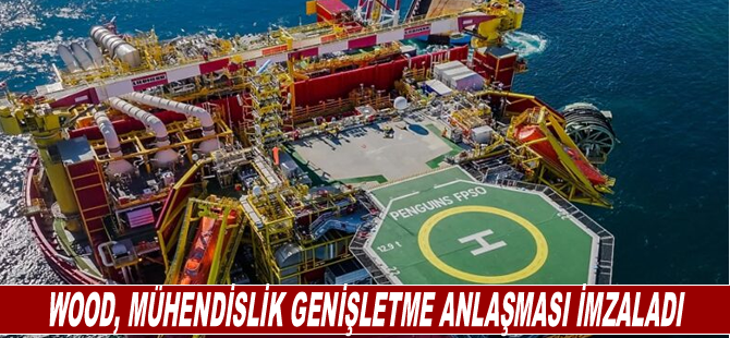 Wood, mühendislik genişletme anlaşması imzaladı