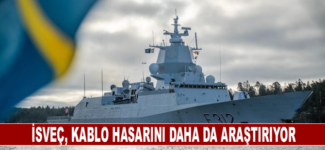 İsveç, kablo hasarını daha da araştırıyor