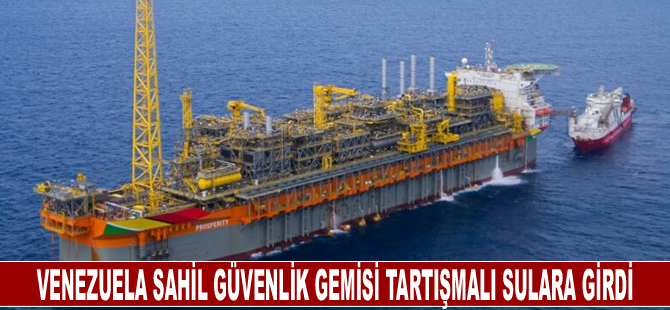 Venezuela sahil güvenlik gemisi tartışmalı sulara girdi