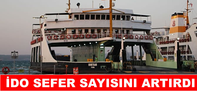 İDO Sirkeci-Harem hattında sefer sayısını artırdı