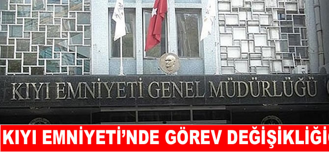 Kıyı Emniyeti’nde Orhan Barda görevden alındı