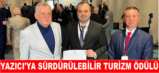 Ahmet Yazıcı’ya, Burgas’ta ‘Sürdürülebilir Turizm’ ödülü